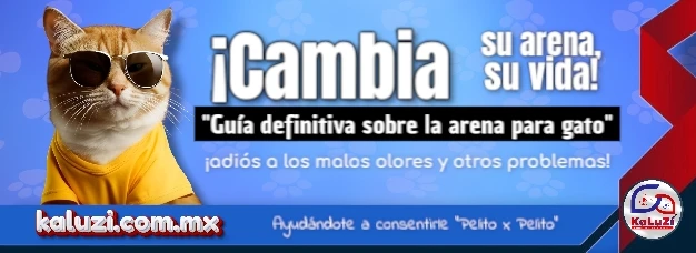 Banner del Post: ¡Cambia su arena, Cambia su vida! la Guía efectiva para elegir correctamente la arena de tu felino.