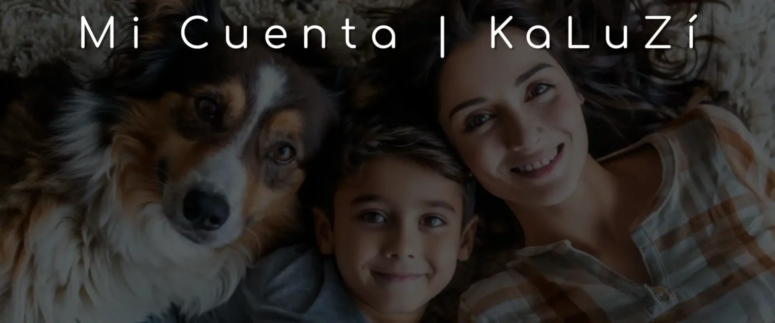 Banner Mi Cuenta | KaLuZí. Una mamá con su pequeño hijo y su perro felices compartiendo su alegría