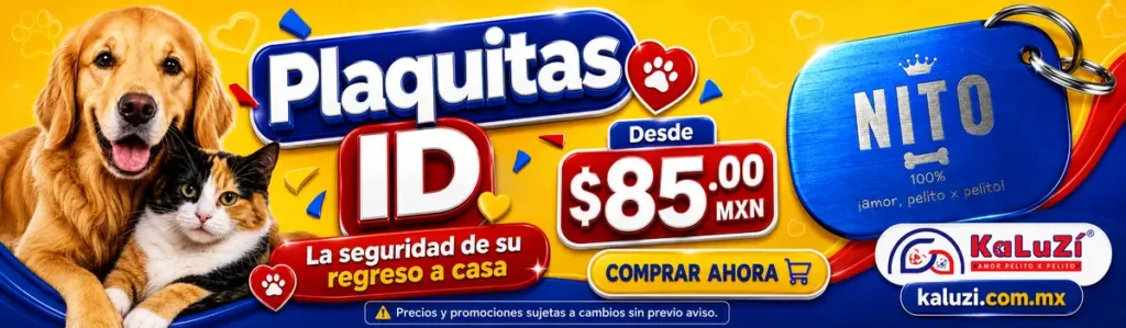Banner promocional de Plaquitas de identificación para perros y gatos desde $85.00mxn en kaluzi.com.mx
